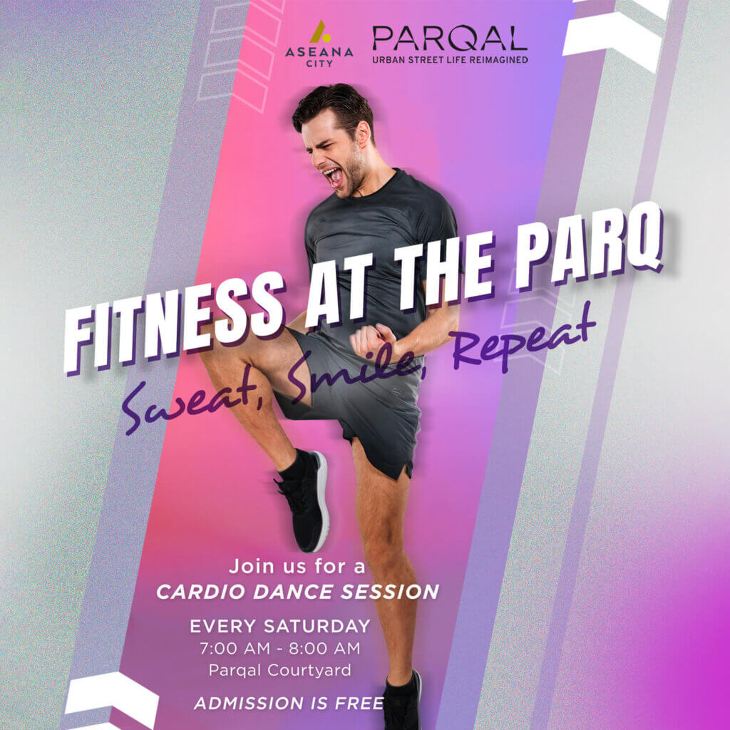 PARQAL | Fitness at the Parq (Sweat, Smile, Repeat)