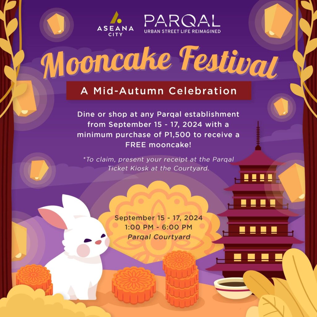 PARQAL | Mooncake Festival: A Mid-Autumn Celebration