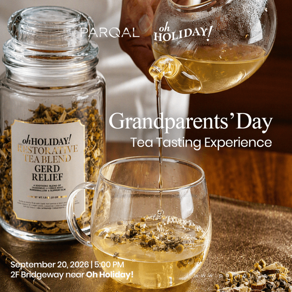 PARQAL | Grandparents' Day : Tea Tasting Experience
